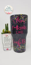 Load image into Gallery viewer, F-Bombs tumbler