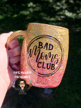 Load image into Gallery viewer, Bad mom