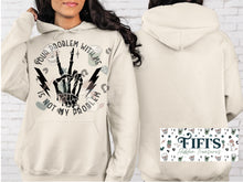 Load image into Gallery viewer, Not My Problem