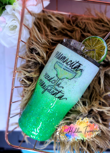Mamacita needs a margarita Tumbler W/ or without Faux ice lid – Countrybabe  Creations